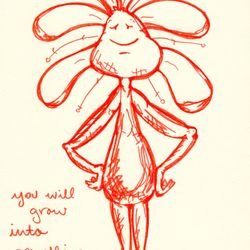 #004: "Grow Into Something" Flowerkid