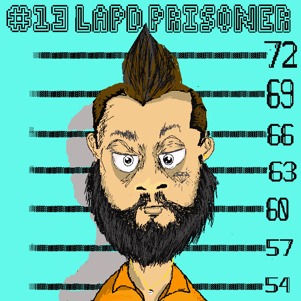 #13 LAPD PRISONER