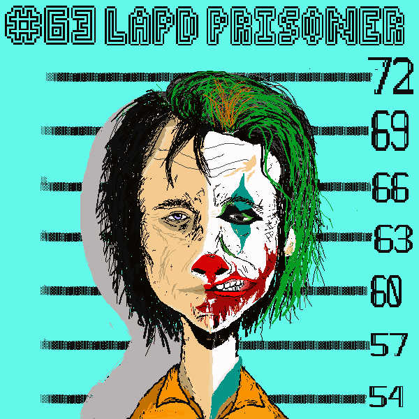 #63 LAPD PRISONER joker edition
