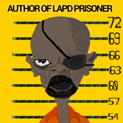 AUTHOR OF LAPD PRISONER