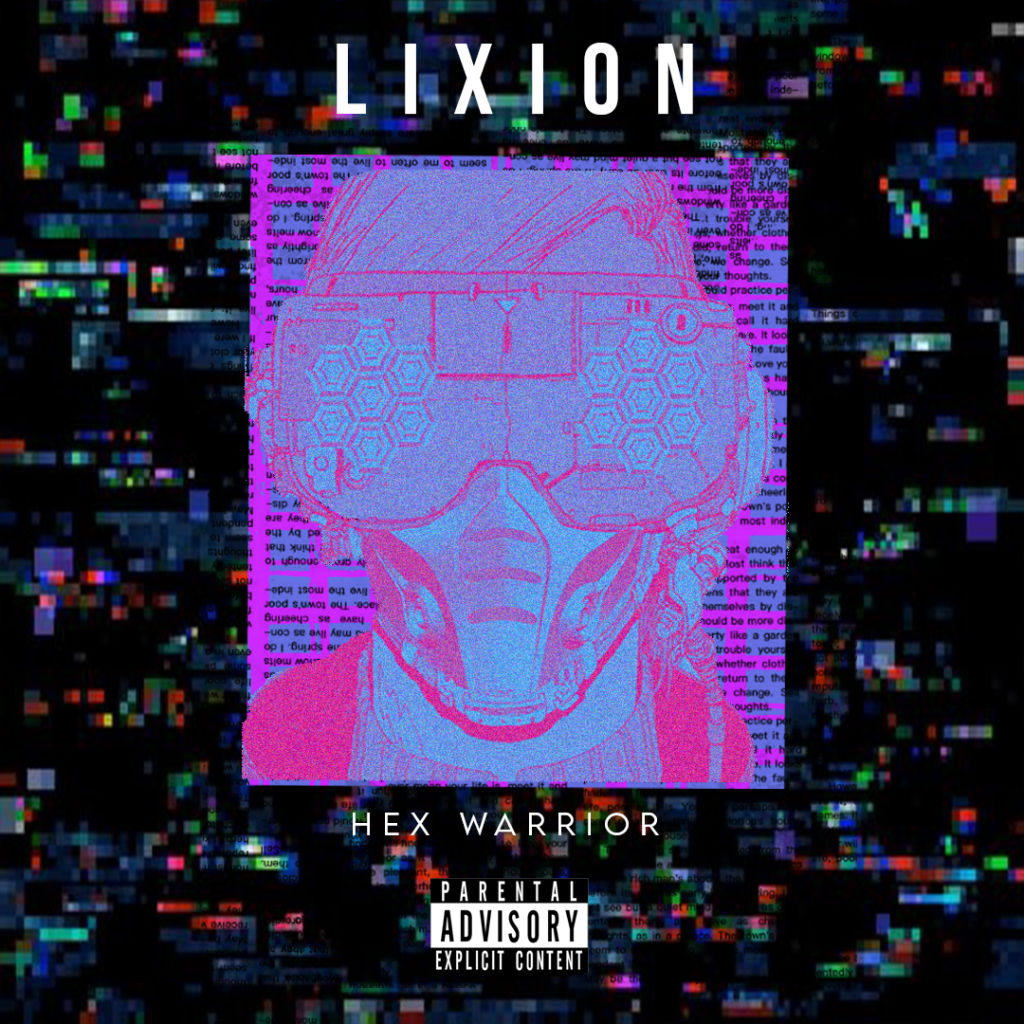 LIXION - Hex Warrior