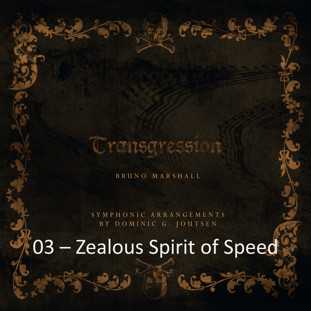 03 - Zealous Spirit of Speed | 4:32