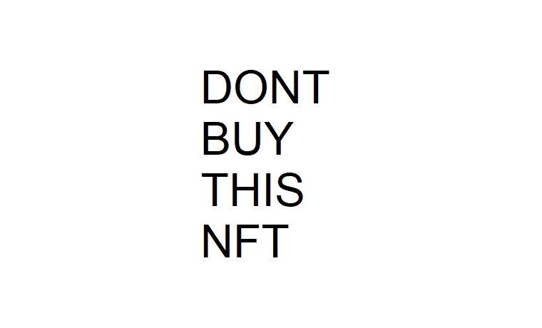 Dont Buy This NFT